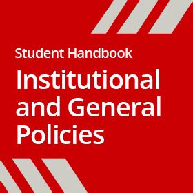 GENERAL INSTITUTIONAL POLICIES HANDBOOK.